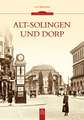 Alt-Solingen und Dorp