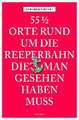 55 1/2 Orte rund um die Reeperbahn, die man gesehen haben muss