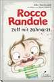 Rocco Randale 11 - Zoff mit Zahnarzt