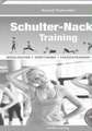 Schulter-Nacken-Training