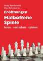 Eröffnungen - Halboffene Spiele