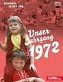 Unser Jahrgang 1973