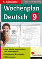 Wochenplan Deutsch / Klasse 9