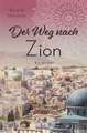 Der Weg nach Zion