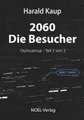 2060 - Die Besucher