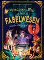 Verborgene Welt der Fabelwesen