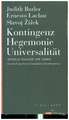 Kontingenz - Hegemonie - Universalität