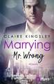 Marrying Mr. Wrong