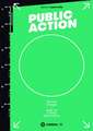 Social Design – Public Action – Arts as Urban Innovation