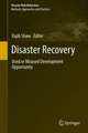 Disaster Recovery: Used or Misused Development Opportunity