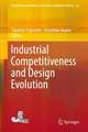 Industrial Competitiveness and Design Evolution