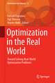 Optimization in the Real World: Toward Solving Real-World Optimization Problems