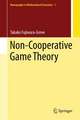 Non-Cooperative Game Theory