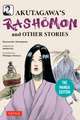 Akutagawa's Rashomon and Other Stories: The Manga Edition