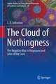 The Cloud of Nothingness: The Negative Way in Nagarjuna and John of the Cross