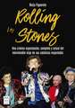 Los Rolling Stones: Una Crónica Espectacular, Completa Y Actual del Interminable Viaje de Sus Satánicas Majestades