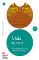 Mala Suerte [With CD (Audio)]