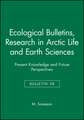 Ecological Bulletin 38 – Research in Arctic Life and Earth Sciences, Present Knowledge and Future Perspectives