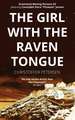 The Girl with the Raven Tongue: A Constable Petra Jensen Novella