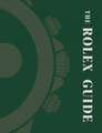 The Rolex Guide