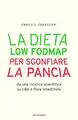 La dieta Low Fodmap per sgonfiare la pancia