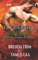 El Guerrero Infernal: Alianza del Guerrero Oscuro Libro 8