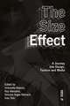 The Size Effect: A Journey Into Design, Fashion and Media