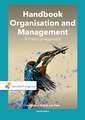 Handbook Organisation and Management: A Practical Approach