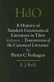 A History of Sanskrit Grammatical Literature in Tibet, Volume 1 Transmission of the Canonical Literature