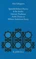 Spanish Hebrew Poetry and the Arabic Literary Tradition: Arabic Themes in Hebrew Andalusian Poetry