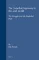 The Quest for Hegemony in the Arab World: The Struggle over the Baghdad Pact