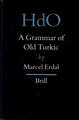 A Grammar of Old Turkic