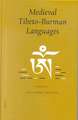 Medieval Tibeto-Burman Languages: Proceedings of the Ninth Seminar of the IATS, 2000. Volume 6