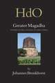 Greater Magadha: Studies in the Culture of Early India