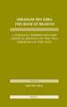 Abraham Ibn Ezra <i>The Book of Reasons</i>: A Parallel Hebrew-English Critical Edition of the Two Versions of the Text