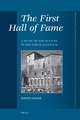 The First Hall of Fame: A Study of the Statues in the <i>Forum Augustum</i>