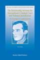 The Relationship between the International Criminal Court and National Jurisdictions: The Principle of Complementarity