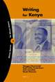 Writing for Kenya: The Life and Works of Henry Muoria