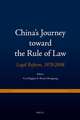 China's Journey toward the Rule of Law: Legal Reform, 1978-2008