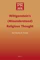 Wittgenstein’s (Misunderstood) Religious Thought