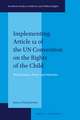 Implementing Article 12 of the UN Convention on the Rights of the Child: Participation, Power and Attitudes