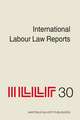 International Labour Law Reports, Volume 30