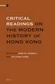 Critical Readings on the Modern History of Hong Kong (4 Vols.)