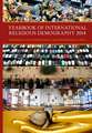 Yearbook of International Religious Demography 2014