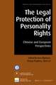 The Legal Protection of Personality Rights: Chinese and European Perspectives