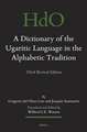 A Dictionary of the Ugaritic Language in the Alphabetic Tradition (2 vols): Third Revised Edition