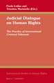 Judicial Dialogue on Human Rights: The Practice of International Criminal Tribunals