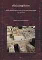 (Re)using Ruins: Public Building in the Cities of the Late Antique West, A.D. 300-600