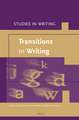 Transitions in Writing