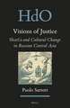 Visions of Justice: <i>Sharīʿa</i> and Cultural Change in Russian Central Asia